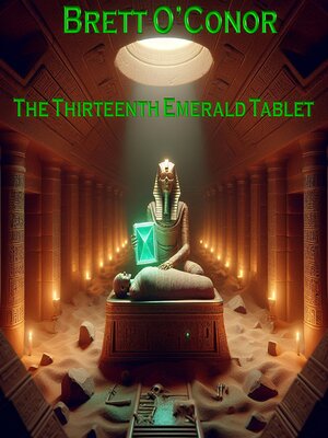 cover image of The Thirteenth Emerald Tablet